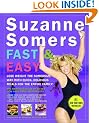 Suzanne Somers' Fast and Easy