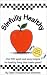 Book Sinfully Healthy: Over 100 Quick And Easy Recipes For Healthy Living That Taste Great! (Flavors of Home)