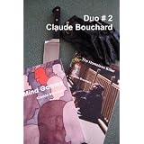Duo # 2 - Mind Games/The Homeless Killerby Claude Bouchard