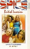 The Spice Girls - Spice Girls - British Invasion - Unauthorised And Spicy [VHS] [1997]