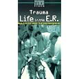 Trauma: Extreme Emergencies