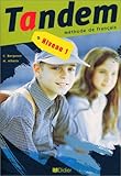 Revue Didier  / Tandem : Niveau 1, méthode de français