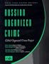 Russian Organized Crime : Global Organized Crime Project (CSIS Task Force Report)