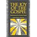 The Joy of the Gospel