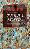 Terra Nostra (Latin American Literature Series)