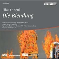 Die Blendung. 3 CDs.