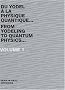 Du yodel � la physique quantique... : Volume 1, �dition bilingue fran�ais-anglais