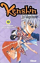 Kenshin le vagabond, tome 19 : L'Illusion et la réalité