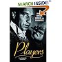Players: Con Men, Hustlers, Gamblers, and Scam Artists