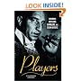 Players: Con Men, Hustlers, Gamblers, and Scam Artists