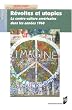 R�voltes et utopies : La contre-culture am�ricaine dans les ann�es 1960
