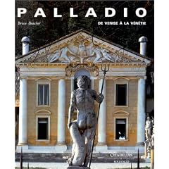 Palladio, de Venise � la V�n�tie