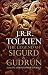 The Legend of Sigurd & Gudrun