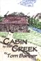 The Cabin by the Creek