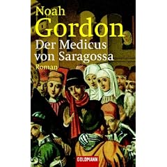 Der Medicus von Saragossa: Roman