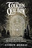 The Tolkien quiz book