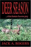 Deer Season: When Hunters Become Prey
