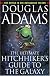 The Ultimate Hitchhiker's Guide to the Galaxy