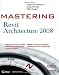 Mastering Revit Architecture 2008