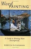 Word Painting: A Guide to Writing More Descriptively