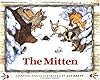 The Mitten: A Ukrainian Folktale