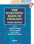 The Scientific Basis of Urology, Third Edition