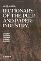 Dictionary of the Pulp and Paper Industry