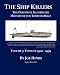 Search : The Definitive Illustrated History of the Torpedo Boat -- Volume III, 1900 - 1939 (The Ship Killers)