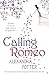 Calling Romeo: A hilarious, delightful romcom from the author of CONFESSIONS OF A FORTY-SOMETHING F##K UP!