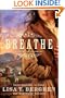 Breathe: A Novel of Colorado (Homeward Trilogy)