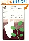 Current Paleoethnobotany: Analytical Methods and Cultural Interpretations of Archaeological Plant Remains (Prehistoric Archeology and Ecology series)