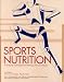 Sports Nutrition: A Guide for the Professional Working with Active People