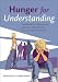 Hunger for Understanding: A Workbook for Helping Young People to Understand and Overcome Anorexia Nervosa