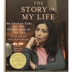 The Story of My Life: An Afghan Girl on the Other Side of the Sky