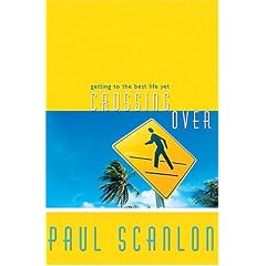 Crossing Over: Getting to the Best Life Yet