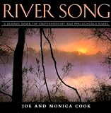 River Song: A Journey down the Chattahoochee and Apalachicola River