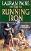 Book The Running Iron: A Western Story (Leisure Western)
