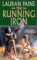 The Running Iron: A Western Story (Leisure Western)