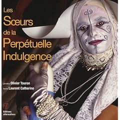 Les Soeurs de la Perp&eacute;tuelle indulgence