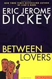 Between Lovers