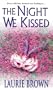 The Night We Kissed