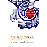 The Zuni Enigma: A Native American People's Possible Japanese Connection book cover