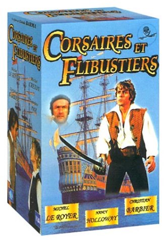 Corsaires et flibustiers - L'Int�grale en 3 VHS
