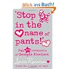 Stop in the Name of Pants! (Confessions of Georgia Nicolson)