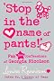 Confessions of Georgia Nicolson (9) - 'Stop in the name of pants!'