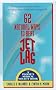 62 Natural Ways to Beat Jet Lag