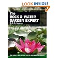The Rock & Water Garden Expert (Expert books)