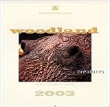 Woodland Creatures: The New York Botanical Garden 2003 Wall Calendar