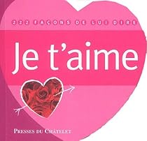 117 facons de lui dire je t'aime