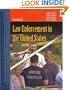 Law Enforcement in the United States, Second Edition (Criminal Justice Illuminated)